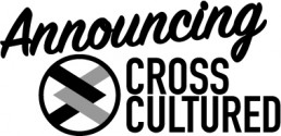 Cross Cultured